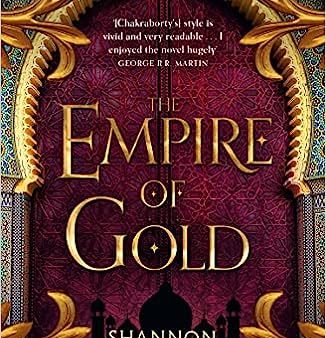 Empire of Gold (The Daevabad Trilogy #1) Supply