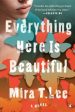 Everything Here Is Beautiful   (Reprint) Hot on Sale