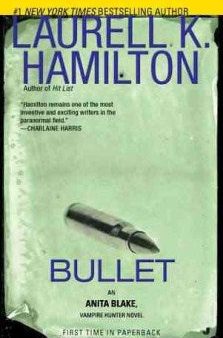 Bullet  (Anita Blake, Vampire Hunter) (Reprint) Online Sale