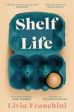 Shelf Life (Paperback) For Discount